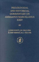 Philological and Historical Commentary on Ammianus Marcellinus- Philological and Historical Commentary on Ammianus Marcellinus XXIV