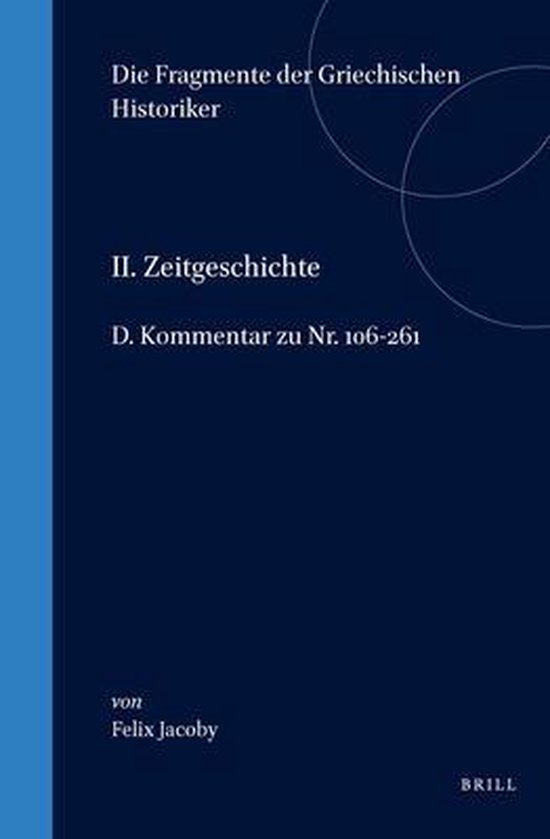 König Der Griechischen Sage 6 Buchst Die Fragmente der Griechischen Historiker / Die Fragmente der