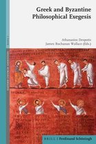 Eastern Church Identities- Greek and Byzantine Philosophical Exegesis