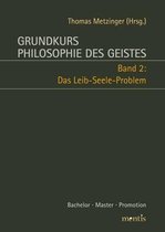 Grundkurs Philosophie Des Geistes: Band 2