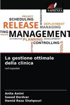 La gestione ottimale della clinica