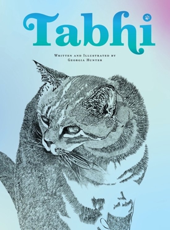 Boekomslag met de titel 'Tabhi', geschreven en geïllustreerd door Georgia Hunter. Centraal staat een gedetailleerde tekening van een lynx.