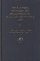 Philological and Historical Commentary on Ammianus Marcellinus- Philological and Historical Commentary on Ammianus Marcellinus XXV