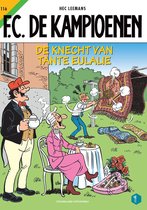 F.C. De Kampioenen 116 - De knecht van tante Eulalie