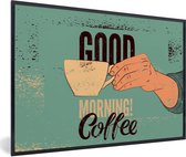 Fotolijst incl. Poster - Koffie - Spreuken - Retro - Good morning! Coffee - Quotes - 90x60 cm - Posterlijst