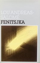 Fenitsjka ; Een uitspatting