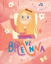 Brave Breanna