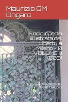 Liberty- Enciclopedia illustrata del Liberty a Milano - 0 VOLUME III (003)