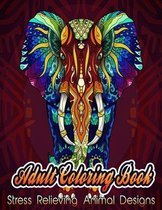 Adult Coloring Book Stress Relieving Animal Designs