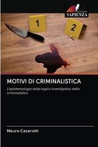 Motivi Di Criminalistica