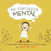 Mi Fortaleza Mental I