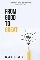 From Good to Great