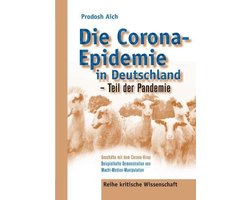Die Corona-Epidemie in Deutschland - Teil der Pandemie