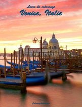 Venise, Italie- Livre de coloriage Venise, Italie 1