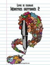 Monstres Griffonnés- Livre de coloriage Monstres griffonnés 2