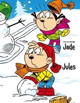 Livre de coloriage Jade et Jules 1 & 2