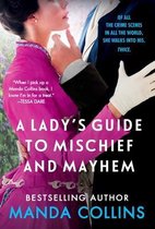 Ladies Most Scandalous-A Lady's Guide to Mischief and Mayhem