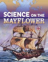 The Science of History- Science on the Mayflower