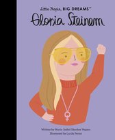 Little People, Big Dreams- Gloria Steinem