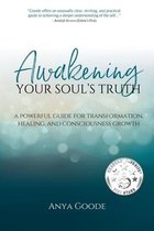 Awakening Your Soul's Truth