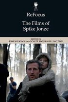 Refocus: The American Directors- Refocus: The Films of Spike Jonze