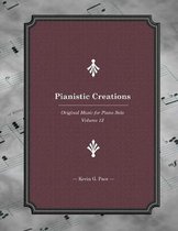 Pianistic Creations: Piano Solos Book 12