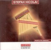 Stefan Nicolai – Panflute Dreams
