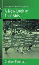 A New Look at Thai AIDS