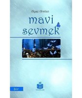 Mavi Sevmek