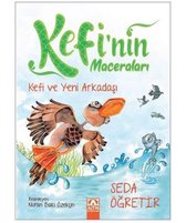 Kefi'nin Maceraları - Kefi ve Yeni Arkadaşı