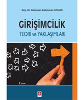 Girişimcilik Teori ve Yaklaşımları