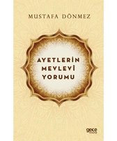 Ayetlerin Mevlevi Yorumu