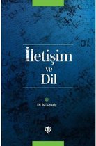 İletişim ve Dil