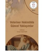 Veteriner Hekimlikte Güncel Yaklaşımlar