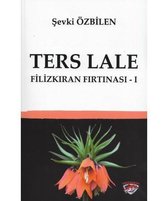 Ters Lale   Filizkıran Fırtınası 1