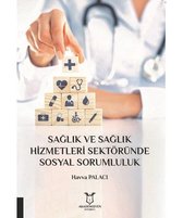 Sağlık ve Sağlık Hizmetleri Sektöründe Sosyal Sorumluluk