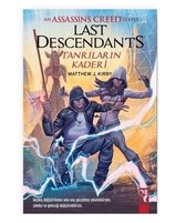 An Assasin's Creeed Series Last Descendants Tanrıların Kaderi