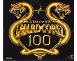 Hardcore 100 - Best Of The Best