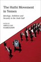 King Faisal Center for Research and Islamic Studies Series-The Huthi Movement in Yemen