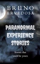 Paranormal Experience Stories