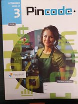 Samenvatting Pincode 6e ed vmbo-gt 3 FLEX leeropdrachtenboek, ISBN: 9789001739669  Economie Hoofdstuk 3