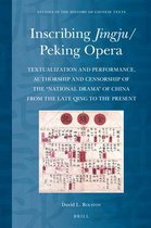 Inscribing Jingju/Peking Opera