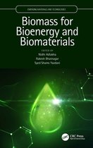 Emerging Materials and Technologies - Biomass for Bioenergy and Biomaterials