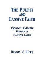 The Pulpit and Passive Faith