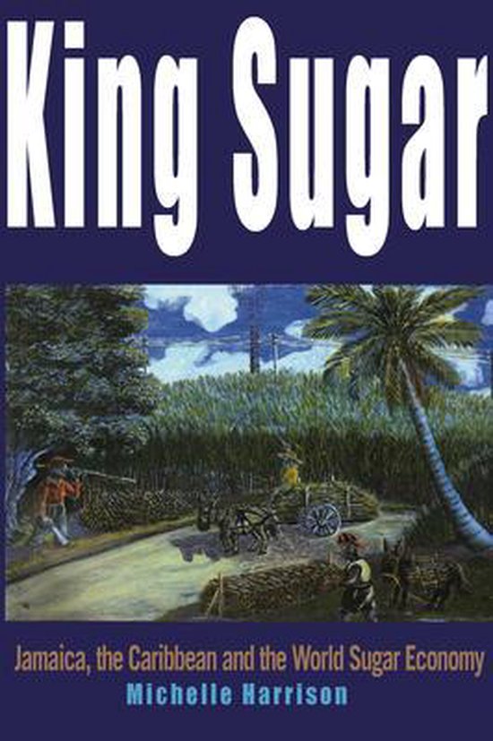 King Sugar 9781899365388 Michelle Harrison Boeken