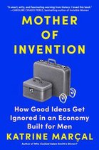Mother of Invention