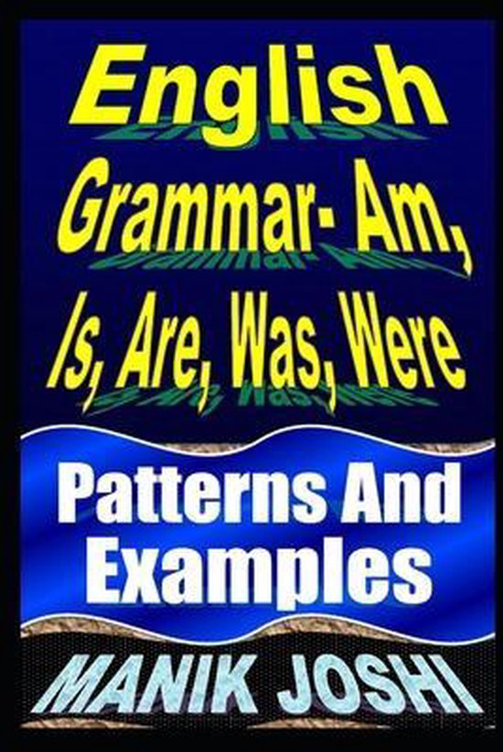 English Grammar- Am, Is, Are, Was, Were - cover