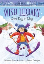 The Wish Library- Snow Day in May