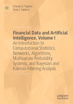Financial Data and Artificial Intelligence, Volume I