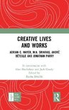 Creative Lives and Works- Creative Lives and Works